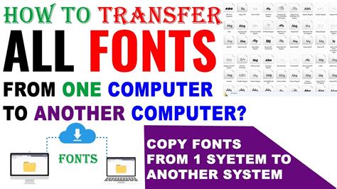Copying fonts from one computer to another